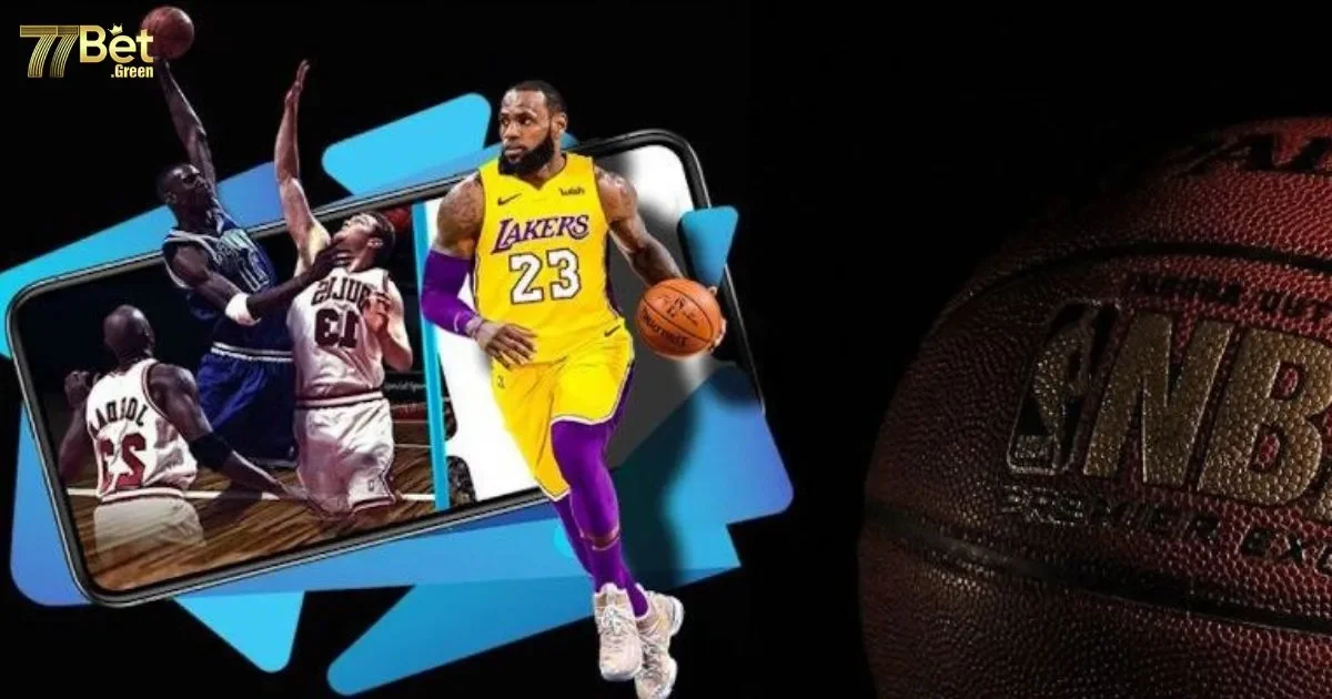 Những điều cần biết khi tham gia cá cược bóng rổ 77bet