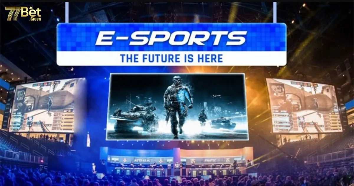 Những điều cần biết khi cá cược Esports 77bet