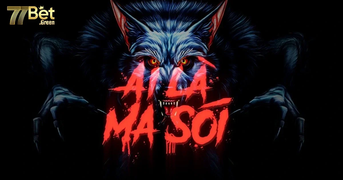 Game Bài Ma Sói 77bet: Hướng Dẫn Luật Chơi Ma Sói Cơ Bản 4 Chiến thuật chơi Ma sói tại 77bet giúp bạn chiến thắng