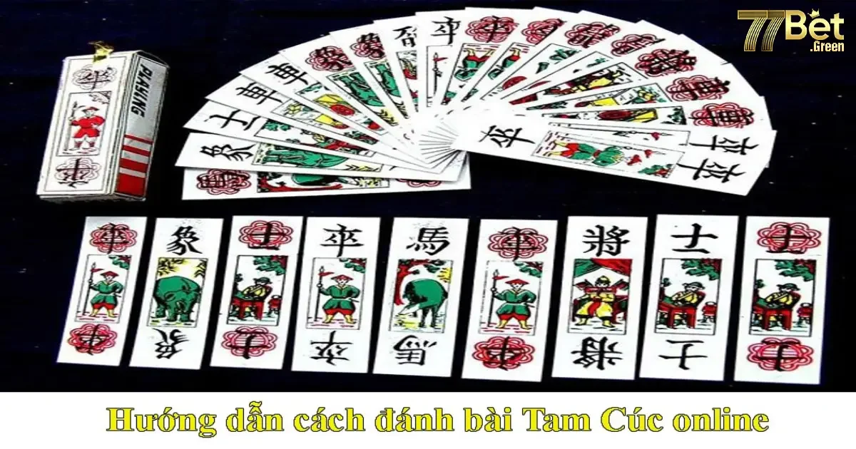 Cách đánh bài Tam cúc tại 77bet: Chiến thuật và luật lệ